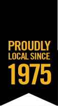 Proudly local since 1975